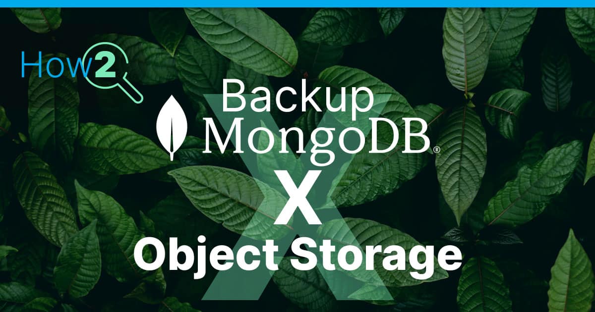 How to BackUp MongoDB to Object Storage (head image)