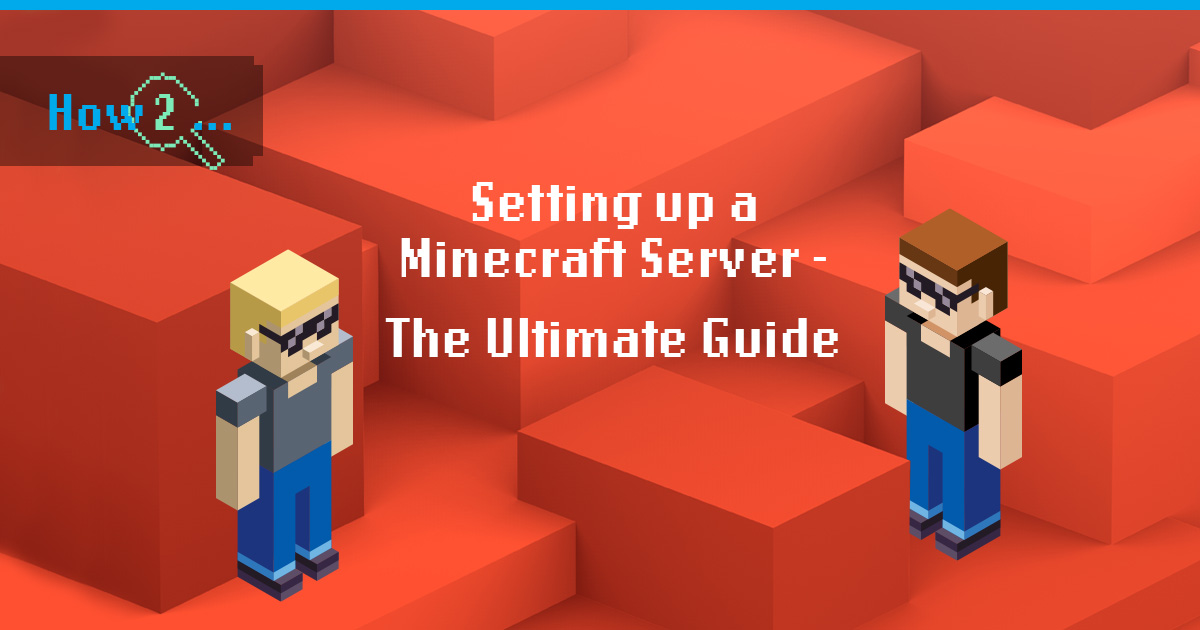 minecraft server setup ultimate guide (head image)