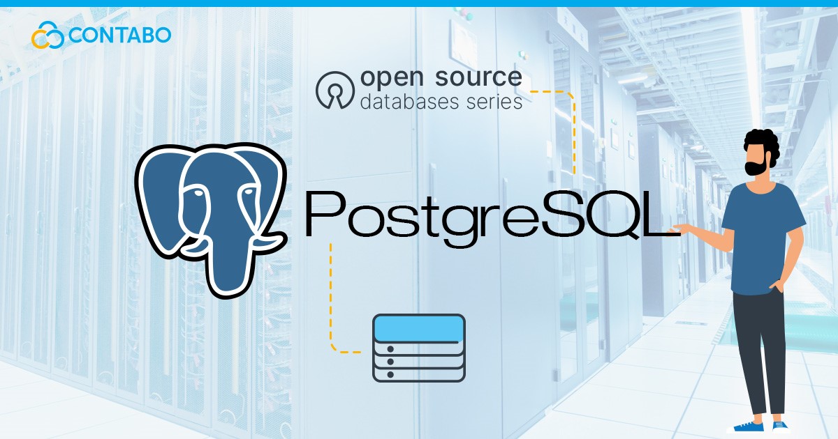 Open-Source Databases Series – PostgreSQL (Head Image)