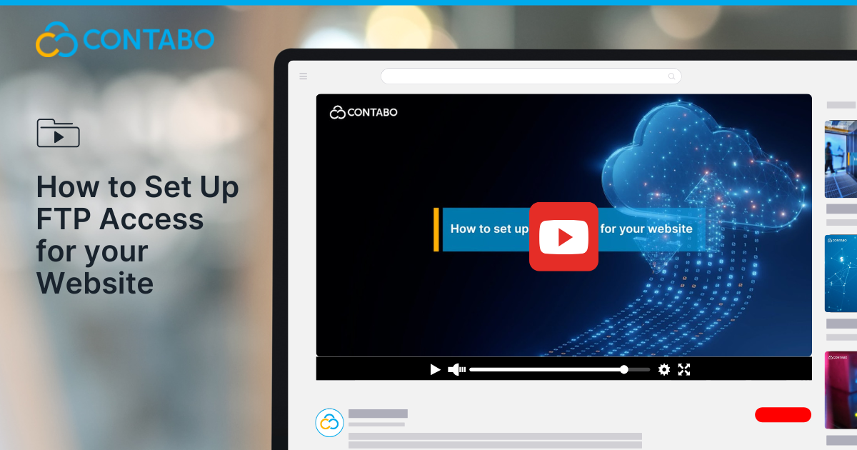 Laptop screen showing a tutorial video on how to set up FTP access for your website using Contabo’s Control Panel.