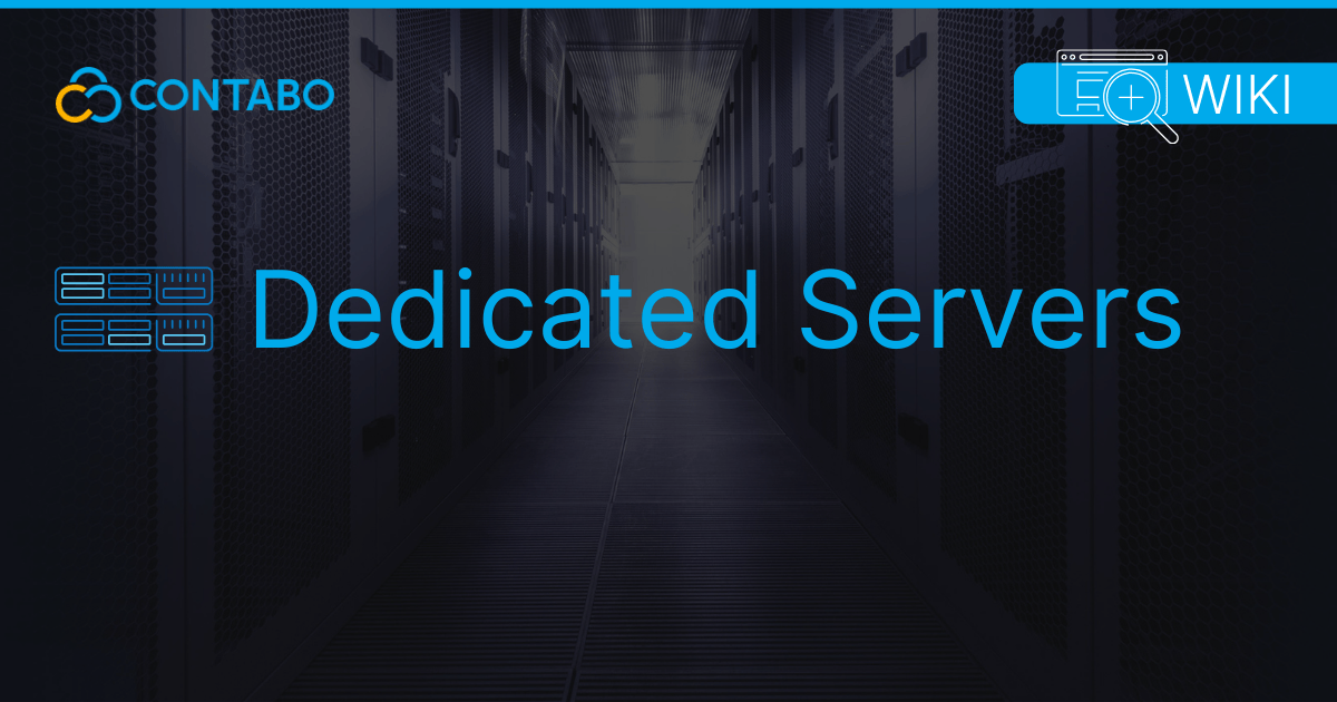 Dedicated Server by Contabo - Wiki
