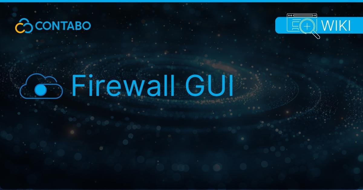 Firewall GUI Article