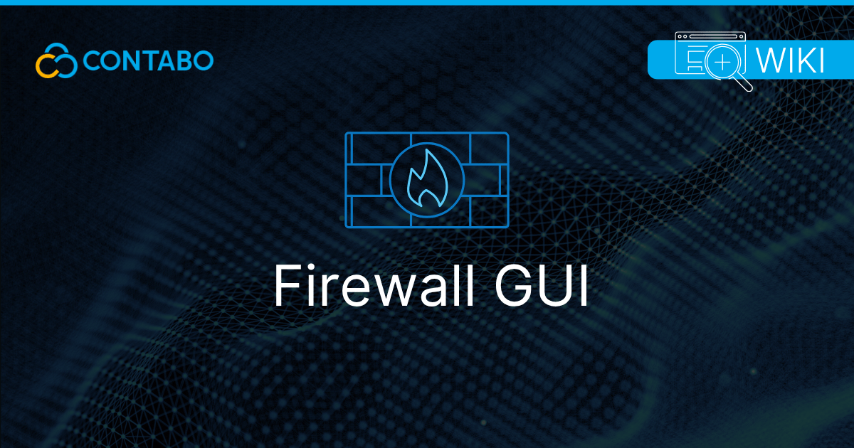 Firewall GUI Article