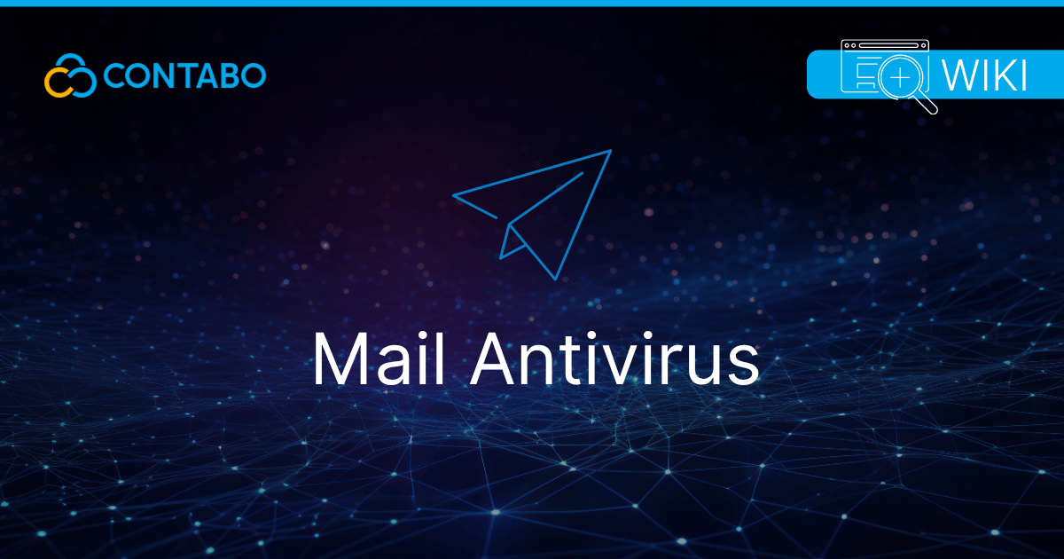 Contabo Wiki Article on Mail Antivirus