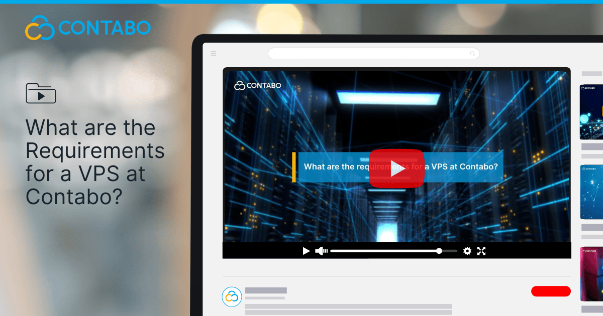 What Are the Requirements for a VPS at Contabo?