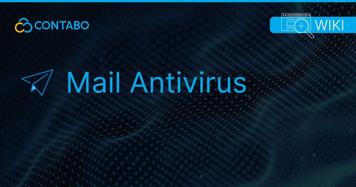 Contabo Wiki Article on Mail Antivirus