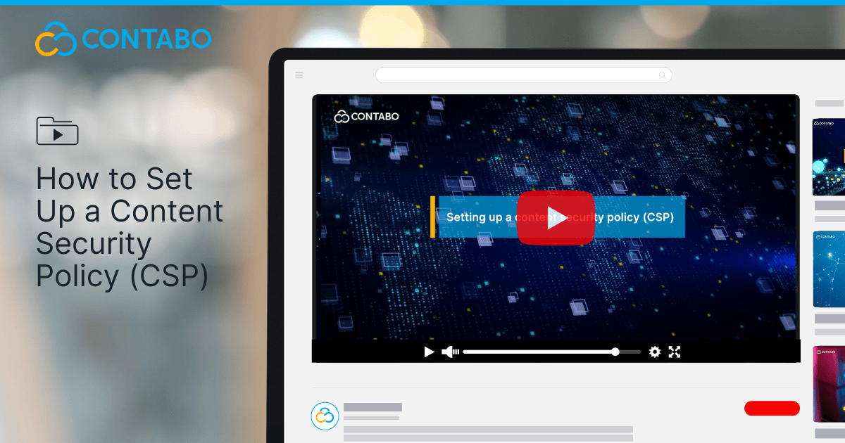 How to Set Up a Content Security Policy (CSP)