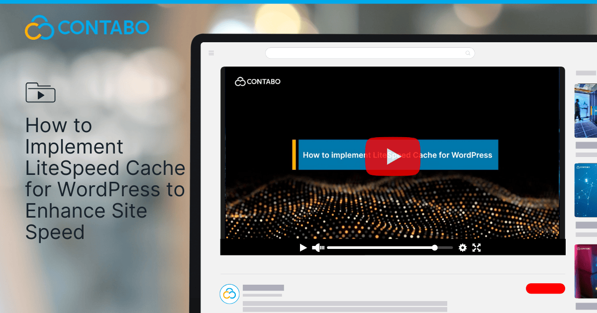 How to Implement LiteSpeed Cache for WordPress to Enhance Site Speed