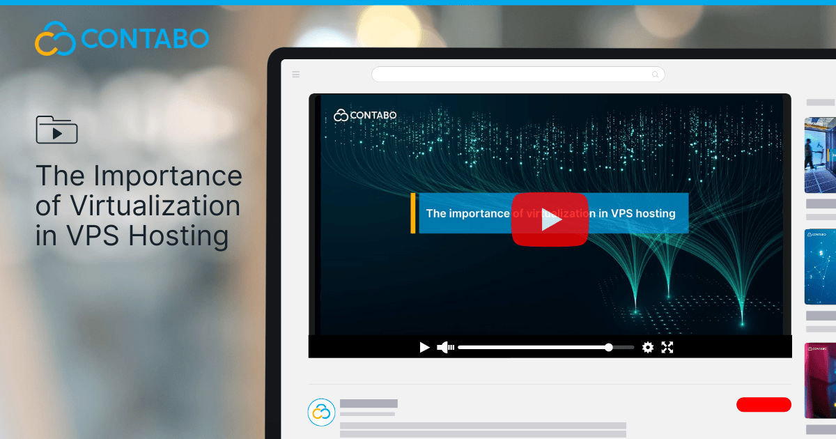The Importance of Virtualization in VPS Hosting
