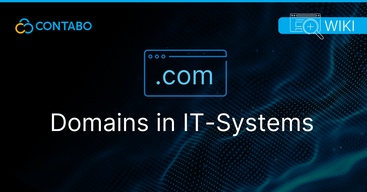Domains in IT-Systems 