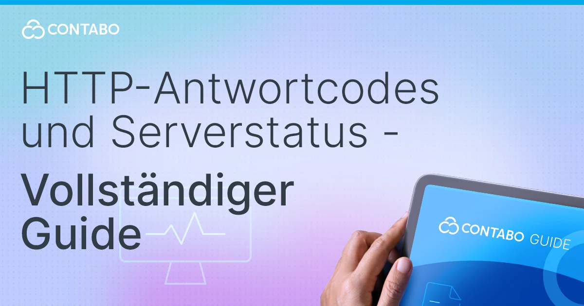 HTTP-Antwortcodes und Serverstatus - Vollständiger Guide (Titelbild)
