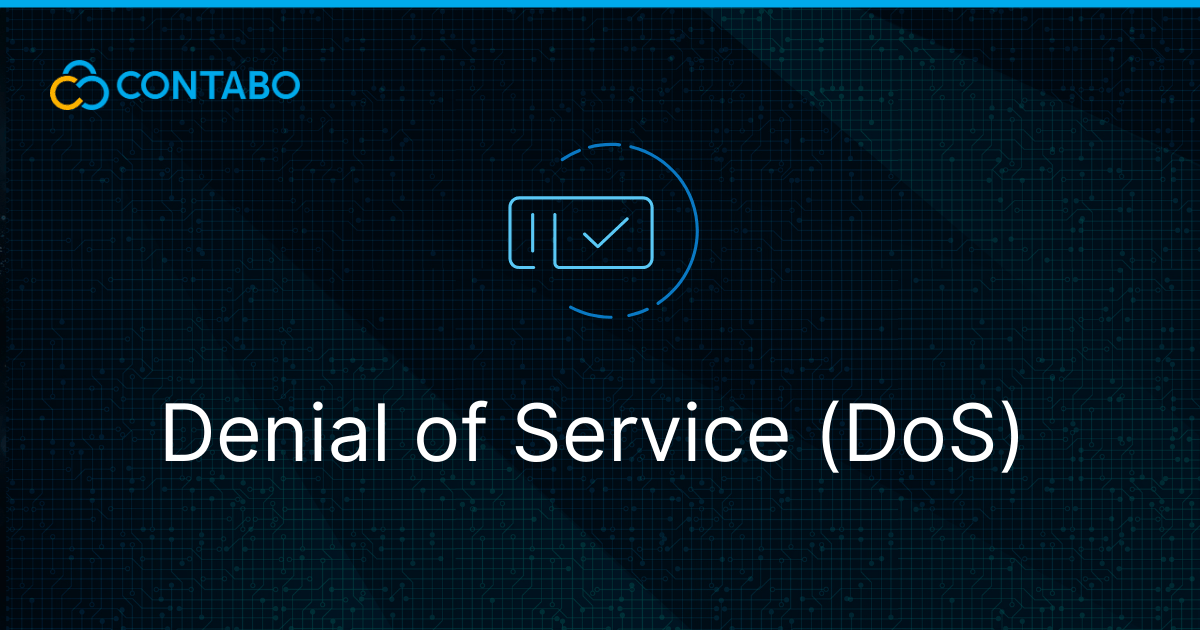 Denial of Service (DoS)