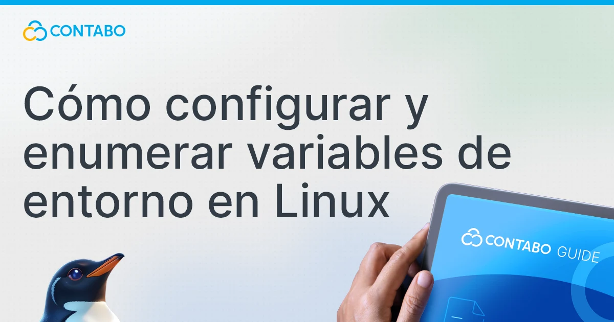 Cómo configurar y enumerar variables de entorno en Linux