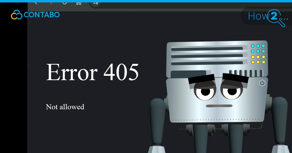 How to Fix the 405 Method Not Allowed Error