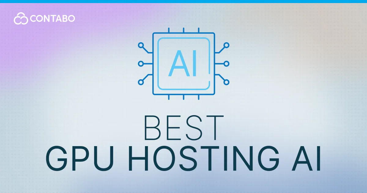 Best GPU Hosting for AI