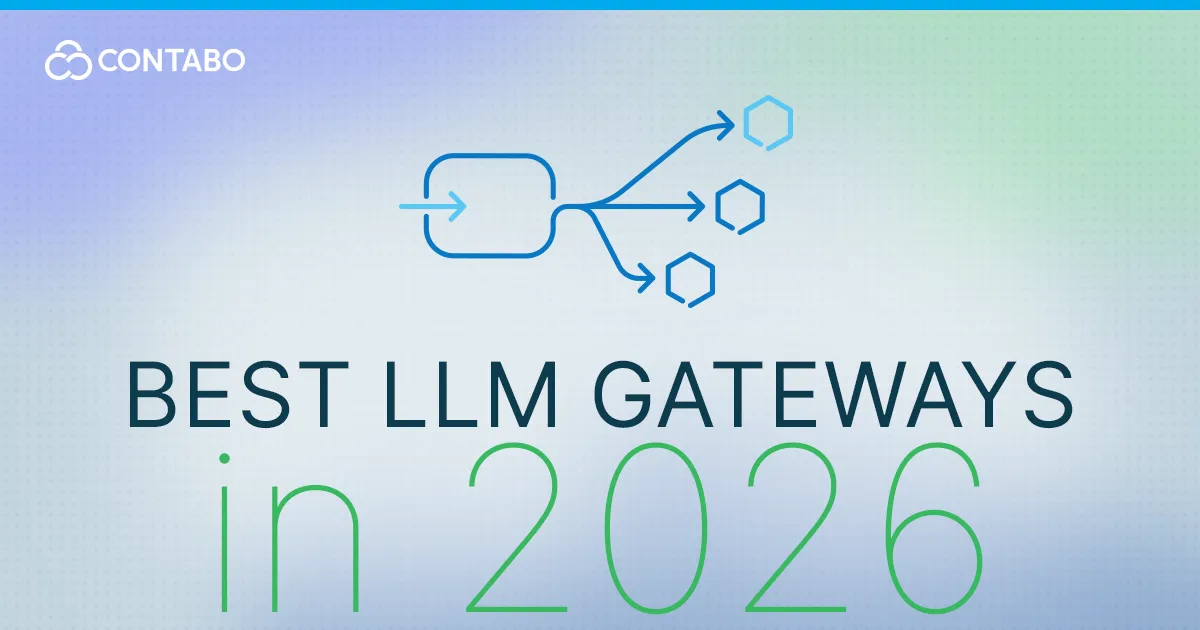 Best LLM Gateways